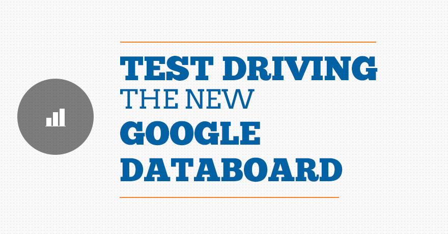 graphic of icon and copy of Test Driving the New Google Databoard