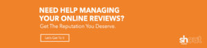 Need help managing your online reviews? Let's chat.